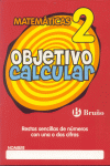 OBJETIVO CALCULAR 2 RESTAS SENCILLAS DE NUMEROS CON UNA O DOS CIF