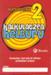 KALKULATZEA HELBURU 002 KENKETAK, BAT EDO BI ZIFRAKO ZENBAKIEN AR