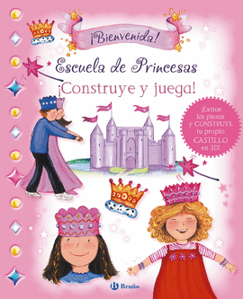 ESCUELA DE PRINCESAS. CONSTRUYE Y JUEGA!