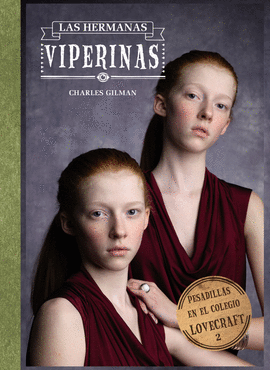 LAS HERMANAS VIPERINAS