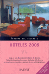 HOTELES 2009 - TURISMO DEL SILENCIO