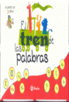 EL TREN DE LAS PALABRAS (OBRA COMPLETA)