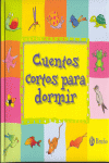 CUENTOS CORTOS PARA DORMIR