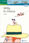 WILLY LA MOSCA  (+10 AOS)