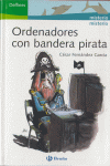 ORDENADORES CON BANDERA PIRATA -10 AOS