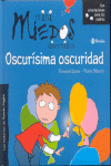 OSCURISIMA OSCURIDAD -MINI MIEDOS DIVERTIDOS