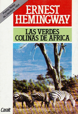 LAS VERDES COLINAS DE AFRICA