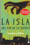 LA ISLA. EL FIN DE LA SUERTE