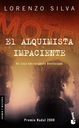 EL ALQUIMISTA IMPACIENTE -BOOKET 2002