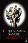 EL QUE SIEMBRA SANGRE -BOOKET 2487