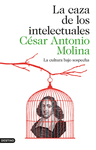 LA CAZA DE LOS INTELECTUALES