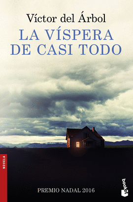 LA VISPERA DE CASI TODO -BOOKET