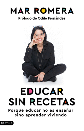 EDUCAR SIN RECETAS