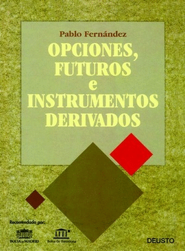 OPCIONES, FUTUROS E INSTRUMENTOS DERIVADOS