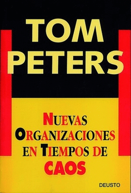 NUEVAS ORGANIZACIONES EN TIEMPOS DE CAOS