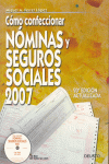 COMO CONFECCIONAR NOMINAS Y SEGUROS SOCIALES 2007