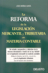 REFORMA DE LA LEGISLACION MERCANTIL Y TRIBUTARIA EN MATERIA CONTA