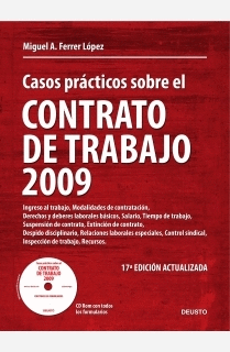 CASOS PRACTICOS SOBRE EL CONTRATO DE TRABAJO 2009