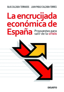 LA ENCRUCIJADA ECONOMICA DE ESPA�A