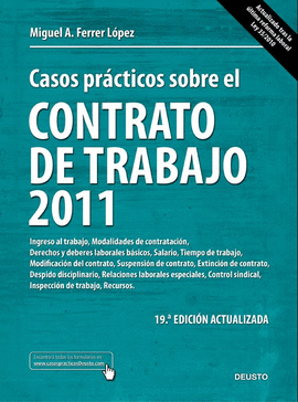 CASOS PRÁCTICOS SOBRE EL CONTRATO DE TRABAJO 2011