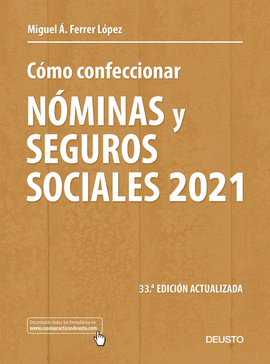 CÓMO CONFECCIONAR NÓMINAS Y SEGUROS SOCIALES 2021