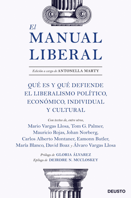 EL MANUAL LIBERAL: UNA GUA PARA LA LIBERTAD ECONMICA, POLTICA Y CULTURAL