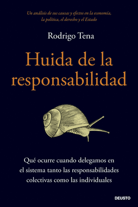 HUIDA DE LA RESPONSABILIDAD