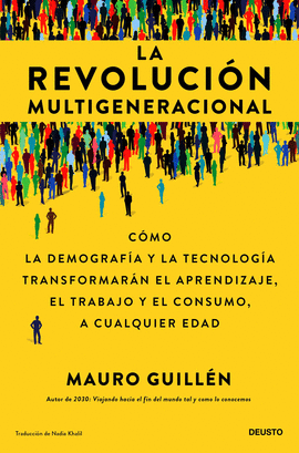 LA REVOLUCIN MULTIGENERACIONAL