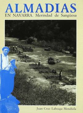 ALMADIAS EN NAVARRA. MERINDAD DE SANGUESA