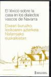 LEXICO SOBRE LA CASA EN LOS DIALECTOS VASCOS EN NAVARRA -DVD