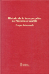 HISTORIA DE LA INCORPORACION DE NAVARRA A CASTILLA