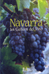 NAVARRA, LA CULTURA DEL VINO