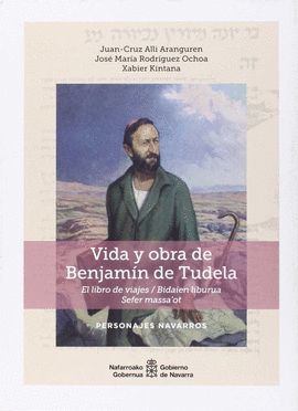 VIDA Y OBRA DE BENJAM�N DE TUDELA