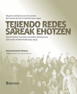 TEJIENDO REDES / SAREAK EHOTZAN