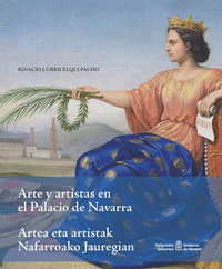 ARTE Y ARTISTAS EN EL PALACIO DE NAVARRA