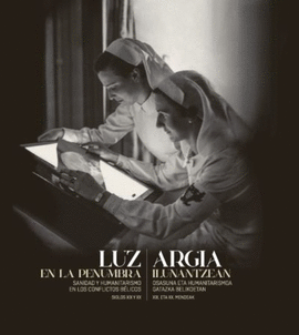 LUZ EN LA PENUMBRA / ARGIA ILUNANTZEAN