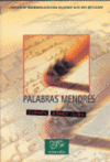 PALABRAS MENORES