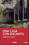 UNA CASA CON ENCANTO