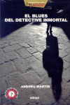 EL BLUES DEL DETECTIVE INMORTAL