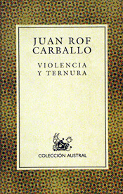 VIOLENCIA Y TERNURA