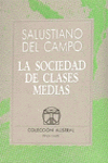 LA SOCIEDAD DE CLASES MEDIAS