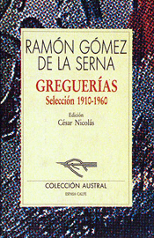 GREGUERIAS - SELEC. 1910-1960