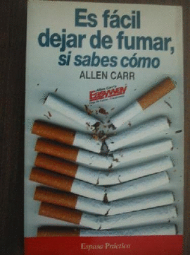 ES FACIL DEJAR DE FUMAR, SI SABES COMO