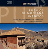 PUEBLOS DE MONTA�A INEDITOS.