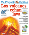 LOS VOLCANES ECHAN LAVA Y OTRAS PREGUNTAS SOBRE DESASTRES NATURAL