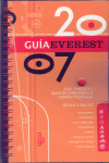 GUIA EVEREST 2007. GUIA TURISTICA Y MAPA DE CARRETERAS