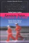 EJERCICIO FISICO. EL TALISMAN DE LA SALUD