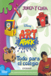 TODO PARA EL COLEGIO -ART ATTACK JUEGA Y CREA