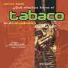 TABACO - CUERPO Y MENTE