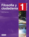 FILOSOFA Y CIUDADANA. 1 BACHILLERATO